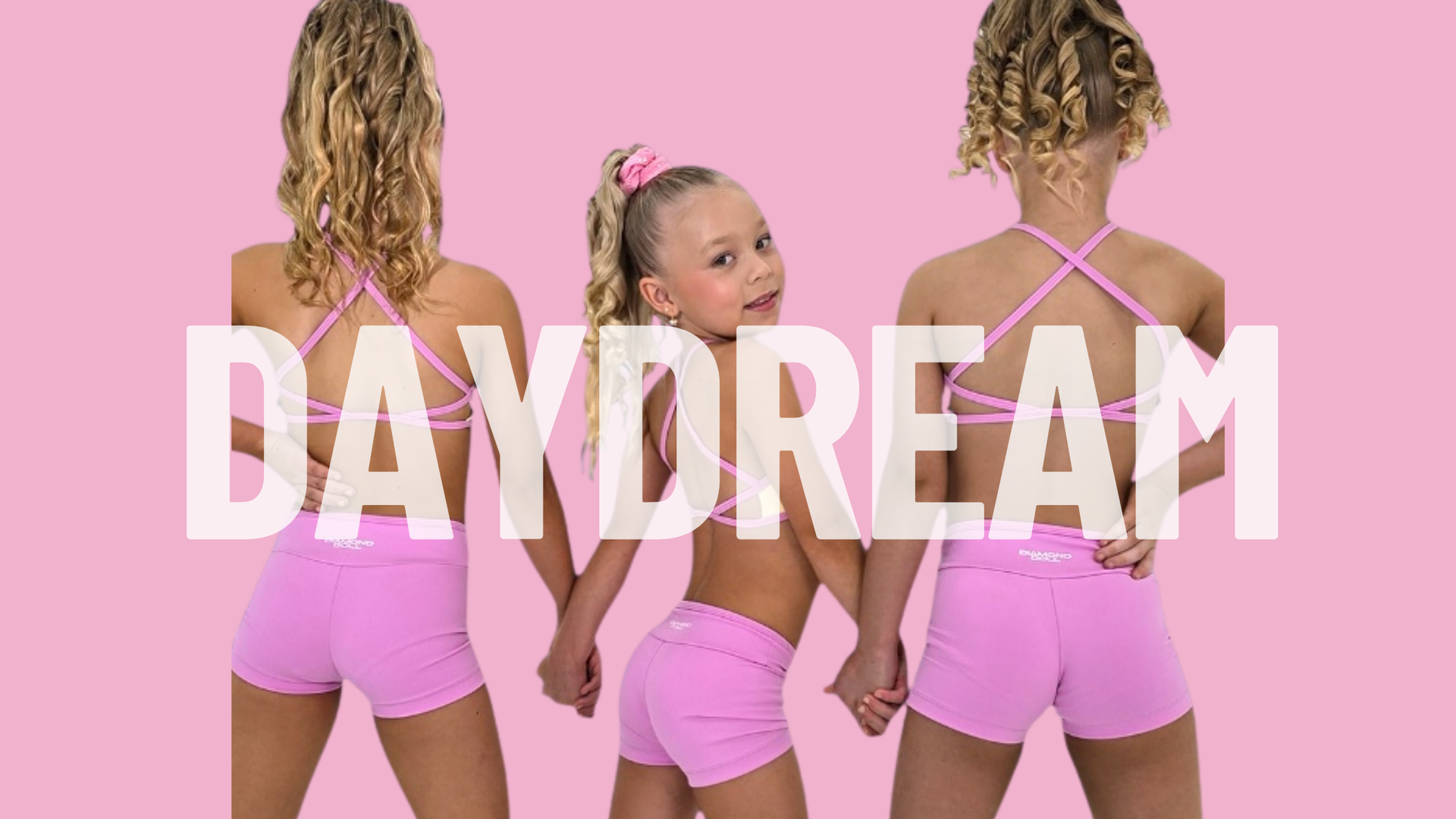 DAYDREAM COLLECTION
